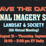 National Imagery Summit SAVE THE DATE August 31, 2021 - September 2, 2021