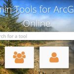 admin tools for arcgis online